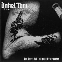 Onkel Tom Angelripper : Bon Scott Hab' Ich Noch Live Gesehen